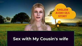 Sex with My Stepcousin'_s wife - English Audio Sex Story