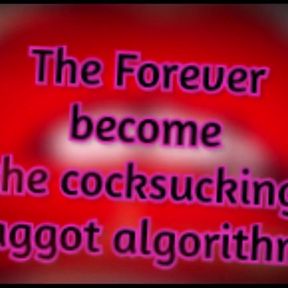 The Forever Become a Cocksucking Gay Algorithm Tagged Teamed by Shemales