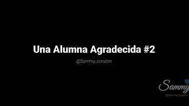 UNA ALUMNA AGRADECIDA #2