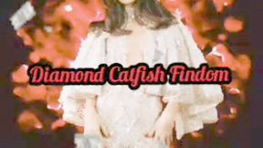 Diamond Catfish Findom