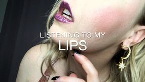 Listening To My Lips