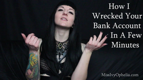 How I Wrecked Your Bank Account In A Few Minutes