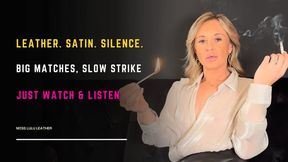ASMR – No Talking, Smoking 100s While Striking Multiple Matches on the Sofa – Leather Thigh Highs, Mini Skirt & Satin Blouse – Every Strike, Flame & Exhale Captured - Miss Lulu Leather - MP4 HD