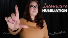 Interactive Humiliation Session