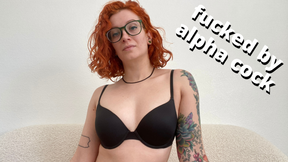 domme encourages you to get fucked by big alpha cock