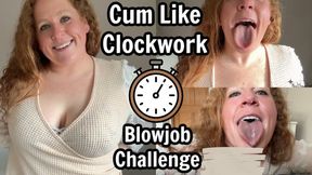 Cum Like Clockwork Blowjob Challenge
