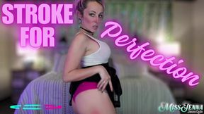Stroke for Perfection