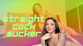 Straight Cock Sucker for Goddess Kayla