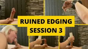 Restrained Ruined Edging Session