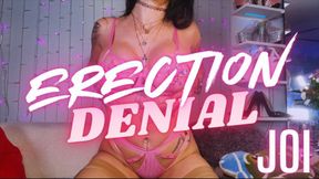 Erection Denial