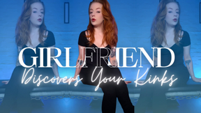Girlfriend Discovers Your Kinks (WMV)