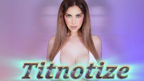 Titnotize