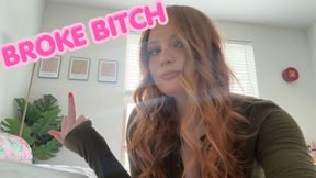 Broke Bitch