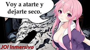 JOI Extremo, una loca te ata y te folla sin parar. Rol Hentai con voz en espa&ntilde_ol.