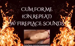 CUM FOR ME (Fireplace ASMR)