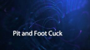 Pit and Foot Cuck *wmv*