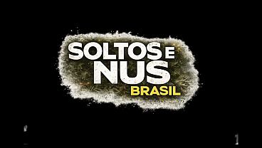 SOLTOS E NUS EPISODIO 1 (ELA ADORA PARTICIPAR DESSES PROGRAMAS PELADA E FUDER NA FRENTE DE TODOS )