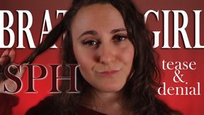 Mean Brat Girl SPH Mind Fuck - Ass Worship Goddess Worship