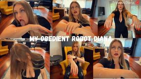 My obedient robot Diana MP4