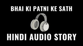 Indian Neighbour's Wife Hindi Dirty Sex Audio Story, Full Clear Voice Hindi Audio sex story HD Video