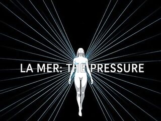 La Mer - ep. three - The Pressure [Erotic Audio for Chicks]