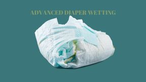 ADVANCED DIAPER WETTING - Wet Your Diaper Uncontrollably, ABDL Mind Fuck