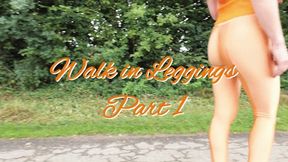 Walk in leggings - Part 1