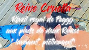 Réveil royal de Peggy aux pieds de deux Reines ( lavement, piétinement) Peggy's Royal Awakening at the Feet of Two Queens (Enema, Tramp - EPISODE 4/10