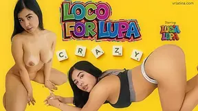 Loco For Lupa