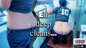 Eli deep cleans