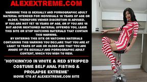 Hotkinkyjo in white &amp_ red stripped costume self anal fisting &amp_ prolapse extreme