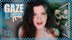 Gaze and Glaze CEI