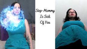 Step-Mommy Is Sick Of You- WMV