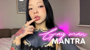 Gay Man Mantra