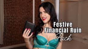 Festive Financial Ruin Pack - Mistress Justine Cross
