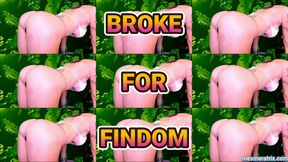 BROKE FOR FINDOM