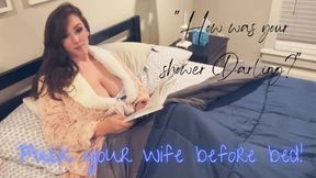 Fuck Your Wife Before Bed Role Play {480WMV}