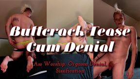 Buttcrack Tease & Cum Denial Sissification