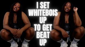 I Set whitebois Up To Get Beat Up