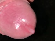 Close up glans with precum and cumshot - Twink huge cock