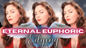 Eternal Euphoric Edging!