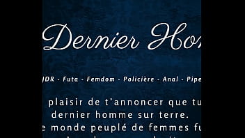 Le Dernier Homme - French audio porn futa