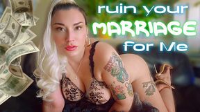 Ruin your Marriage For Me: Findom Homewrecking Fantasy JOI | Femdom Humiliation Topless Tease & Ass Worship