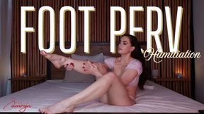 Foot Perv Humiliation