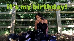 It's My Birthday!