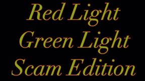 Red Light Green Light - Scam Edition