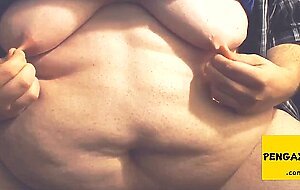 FAT Belly & Boobs - Moobs Play.  Saggy Fatty Tits