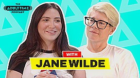 The ADULT TIME Podcast - Jane Wilde, Scene #01