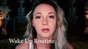 Wake Up Routine