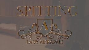 SPITTING  Total lenghts 5:10 minutes  Spit Slave Bdsm Spucke Anspucken  LADYAMRAPALI  Herrin Mistress Domina Femdom